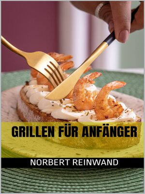 cover image of Grillen für Anfänger